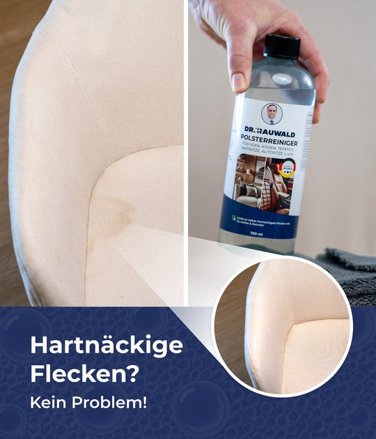 Dr. Rauwald Polsterreiniger [750 ml] – Effektive Fleckenentfernung für Sofa, Teppich, Kissen, Autositze & Matratzen – Umweltfreundlich & geruchsfrei – Made in Germany - Dr. Rauwald - Reinigungsmittel Made in Germany